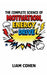 The Complete Science of Motivation, Energy, and Drive: Master Your Mind, Defeat Doubt, and Build Relentless Momentum for Life by Liam Cohen
