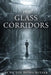 The Glass Corridors: Un mistero simbolico per lettori di inglese avanzato (B2-C1) by Victor Ironscrusher