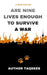 Are Nine Lives Enough To Survive A War by Author Taqdees