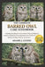 The Complete Barred Owl Care Handbook: Unlocking Everything You Need to Know About and Beginners to Expert Comprehensive Ownership Manual from Health by Adams J. Gusto