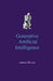 Generative Artificial Intelligence by Arlindo Oliveira