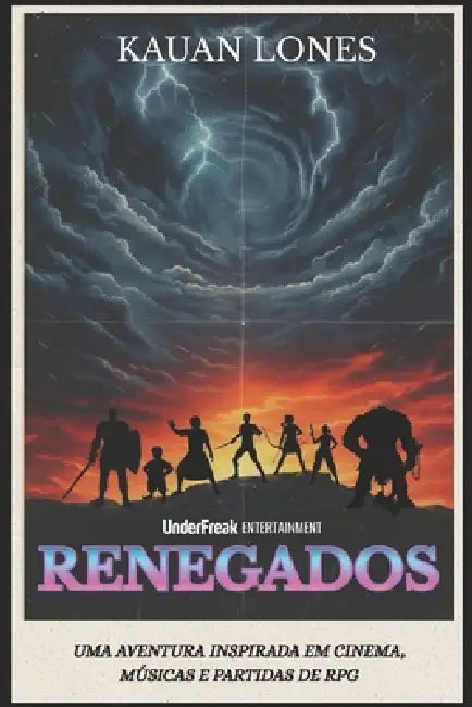 Renegados by Kauan Lones