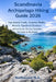 Scandinavia Archipelago Hiking Guide 2026: Top Island Trails, Coastal Walks, Nordic Fjords & Outdoor Adventures Across Sweden, Norway & Denmark by Nathanael N. a.