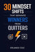 30 Mindset Shifts That Separate Winners From Quitters by Orlando Cole