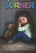 Girl In The Corner by Christene Chancellor