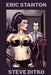 Eric Stanton, Steve Ditko: Stantoons by Eric Stanton, Eric Stanton, Steve Ditko