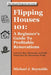 Flipping Houses 101: A Beginner's Guide to Profitable Renovations: Learn to Buy, Renovate, and Sell Properties for Maximum Profit by Michael J. Reynolds