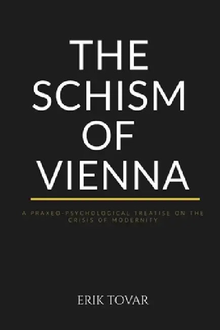 The Schism Of Vienna