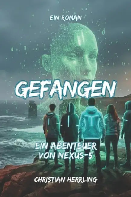Gefangen: Ein Abenteuer von NEXUS-5 by Christian Herrling