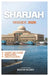 Sharjah Reisgids 2026 by Mason Wilder