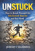 Unstuck: How to Break Through the Job Search Barrier and Get Hired! by Jeremy Chambers