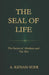 The Seal of Life: The Secret of Abraham and the Brit by A. Kenan Suer