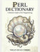 The Perl Dictionary: A Modern Guide to Perl Programming by Nolan Ryan Forbes