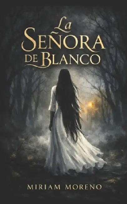 La Señora de Blanco by Miriam Moreno