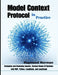 Model Context Protocol in Practice: Designing and Deploying Agentic, Context-Aware AI Systems with MCP, Python, LangChain, and LangGraph by Raymond Norman