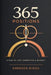 365 Positions: Daily Mental and Emotional Stances to Strengthen Marriage Over a Year by Emerson Riggs