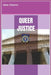 Queer Justice by Alex Charns