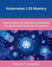 Kubernetes 1.35 Mastery: Allows in-place CPU and memory resizing for running Pods without restarts on cgroup v2 by Richard T. Campbell