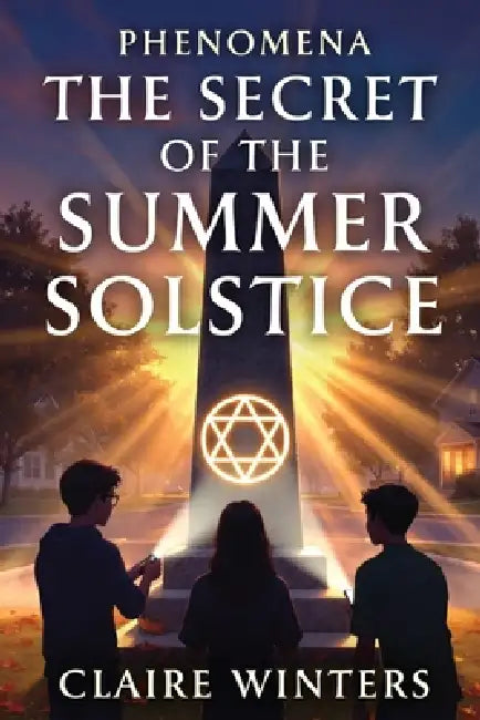 The Secret Of The Summer Solstice by Claire Winters