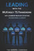 Leading with the McKinsey 7S Framework: Why Leadership Behavior Determines Organizational Alignment by Leadxl Company