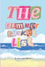 The Summer Bucket List: by Manuella de Lima by Manuella Secco de Lima