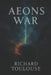 AEON's War by Richard Toulouse