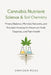 Cannabis Nutrient Science & Soil Chemistry: Mineral Balance, Microbial Networks, and Precision Feeding for Maximum Yield, Terpenes, and Plant Health by Alice Schwartz, Lilly Van Der Post, Drayden Moss