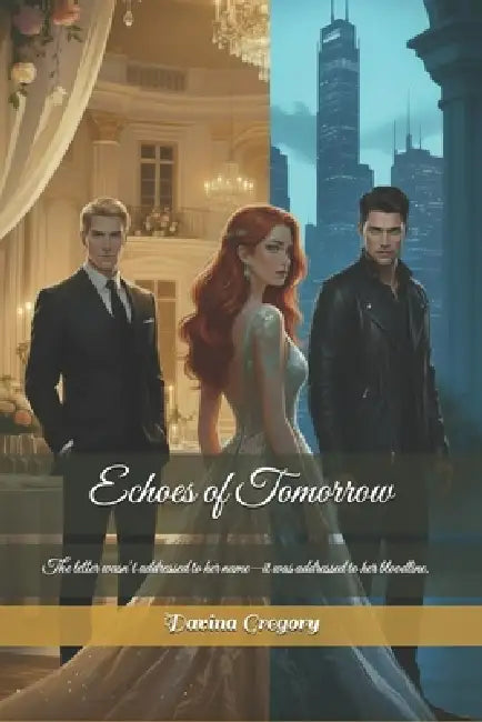 Echoes of Tomorrow by Davina Gregory