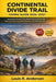 Continental Divide Trail Hiking Guide 2026-2027: Season-by-Season Thru-Hike & Section Planning, Resupply Planning, Water Reliability, and CDT Route Al by Louis R. Anderson