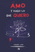 Amo y hago lo que quiero by Hagar Lane