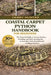 Coastal Carpet Python Handbook for Beginners: The Essential Guide to Caring, Feeding, Handling, and Safely Keeping One of Australia's Most Beautiful a by Debby Hunter