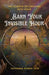 Earn Your Invisible Hour: The Science of Creating the 25th Hour by Ravindra Kumar Jain