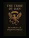 The Tribe of Dan: 31 Day Devotional by Devonzelle Wells