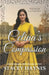 Celina's Compassion: (Westward Home and Hearts Mail-Order Bride Series Book # 66) by Marie Higgins, Stacey Haynes