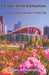 Experience Edmonton: A Local's Guide to Canada's Festival City by Brian Armstrong