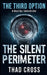 The Silent Perimeter: A Black Ops Technothriller by Thad Cross