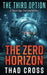 The Zero Horizon: A Black Ops Technothriller by Thad Cross