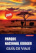 Parque Nacional Kruger Guía de Viaje 2026: Explora safaris icónicos, observación de fauna, rutas de autocoche y consejos prácticos para tu viaje por S by Gerald L. Lopez