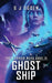 Ghost Ship by G. J. Ogden