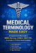 Medical Terminology Made Easy: A Complete Unit-Wise Guide for MBBS, Nursing, USMLE, NEET-PG, Paramedical & Allied Health Students by Vikash Kumar