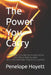 The Power You Carry: Daily Truths To Nudge You Forward When Life Tries to Hold You Back 300+ Little Reminders That Go A Long Way! by Penelope Hoyett