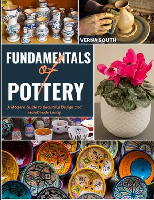 Fundamentals of Pottery by Verna South