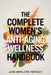 The Complete Women's Anti-Aging Wellness Handbook: A Comprehensive Guide to Boost Vitality, Improve Hormone Health, Increase, Reduce Fatigue, Enhance by June Marlowe Hensley