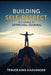 Building Self-Respect in a World of Approval-Seeking: How to Stop People-Pleasing, Set Boundaries, and Build Confidence from Within by Terver King Kaavanger