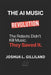 The AI Music Revolution: The Robots Didn't Kill Music. They Saved It. by Joshua Gilliland