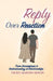 Reply Over Reaction: From Assumptions to Understanding in Relationships by Vicky Martin Singh