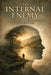 The Internal Enemy: A Philosophical Novel of Awareness, Fear and Ethical Choice by Benjamin Eze