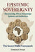 Epistemic Sovereignty: Decolonizing African Knowledge Systems and Institutions by Emmanuel Mwape Miyambo