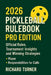 2026 Pickleball Rulebook-Pro Edition: Official Rules, Tournament Insights, and Winning Strategies by Richard Turner