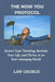 The Now You Protocol: Rewire Your Thinking, Reclaim Your Life, and Thrive in an Ever-changing World by Law George